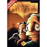 ... Kosmosemutid 3. osa