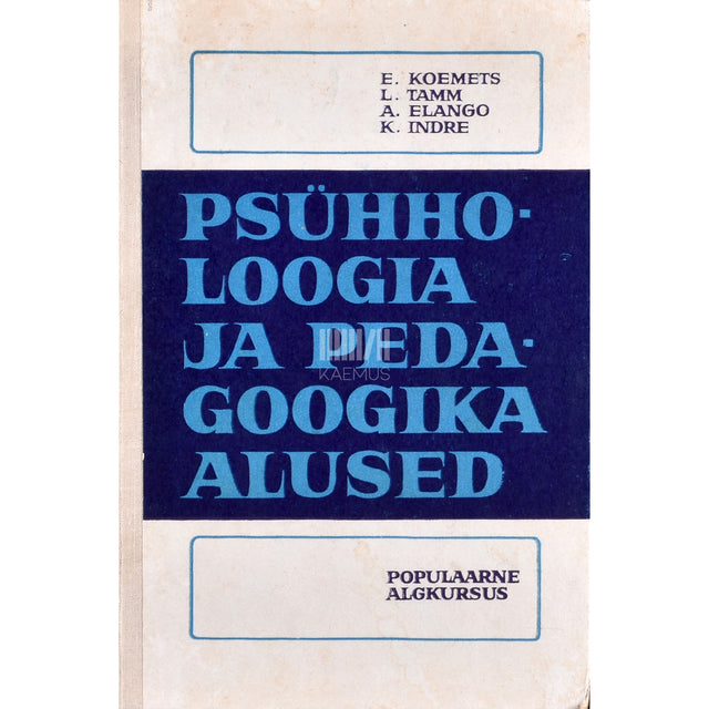Psühholoogia ja pedagoogika alused