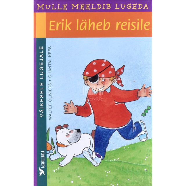 Walter Oliviers. Erik läheb reisile