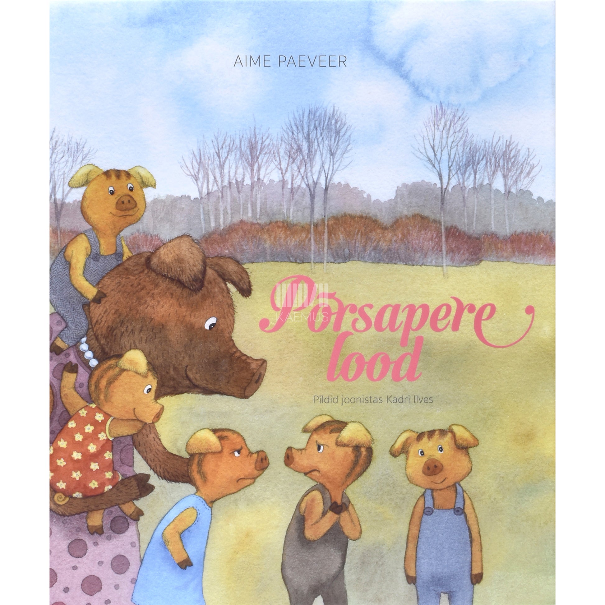 Aime Paeveer. Põrsapere lood