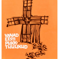 ... Vanad Eesti pukktuulikud