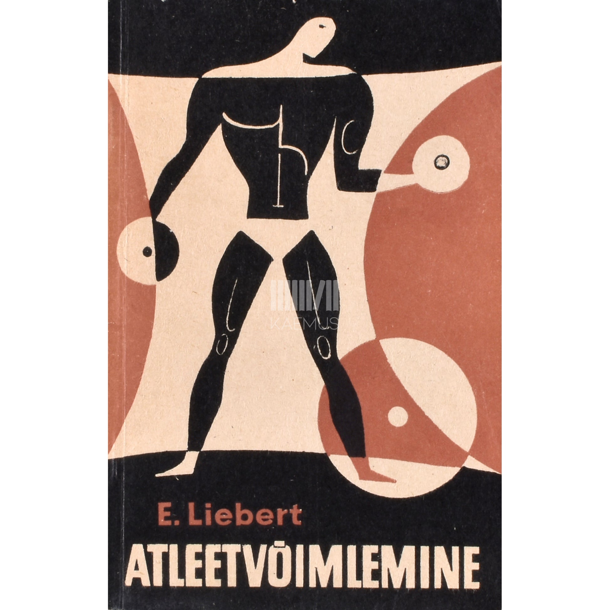 Ervin Liebert. Atleetvõimlemine