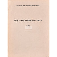 ... Abiks mootorpaadijuhile 3. osa