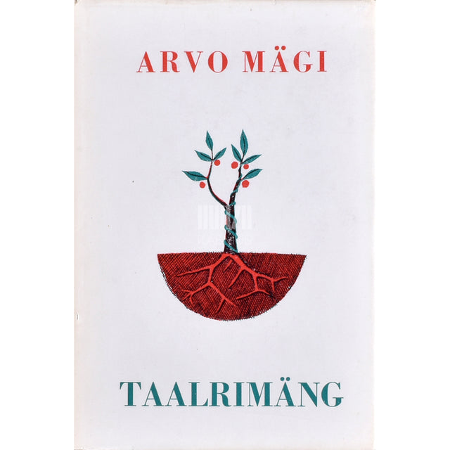 Arvo Mägi. Taalrimäng