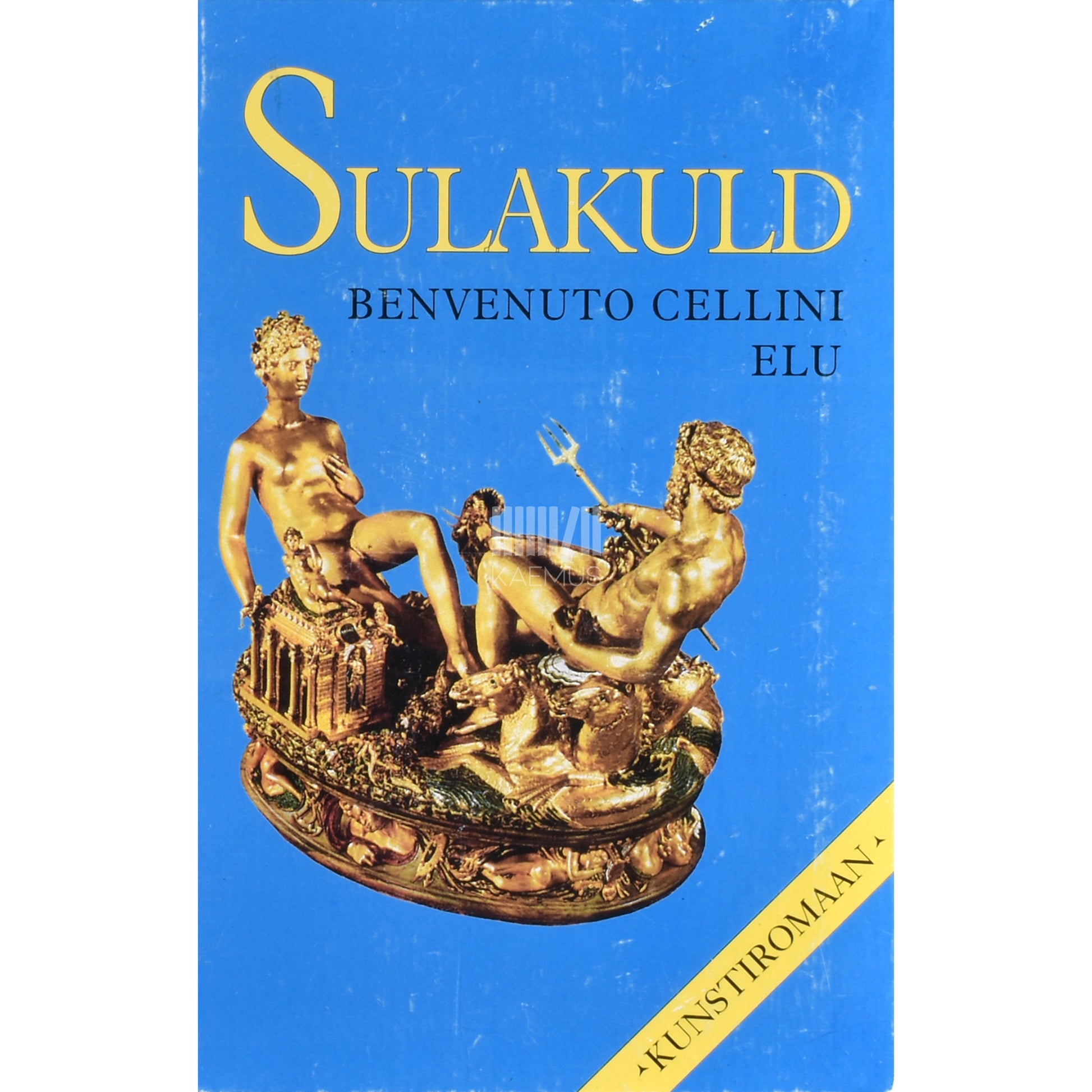 Benvenuto Cellini. Sulakuld