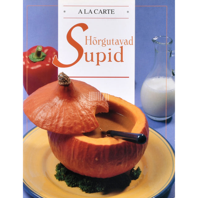 Hõrgutavad supid