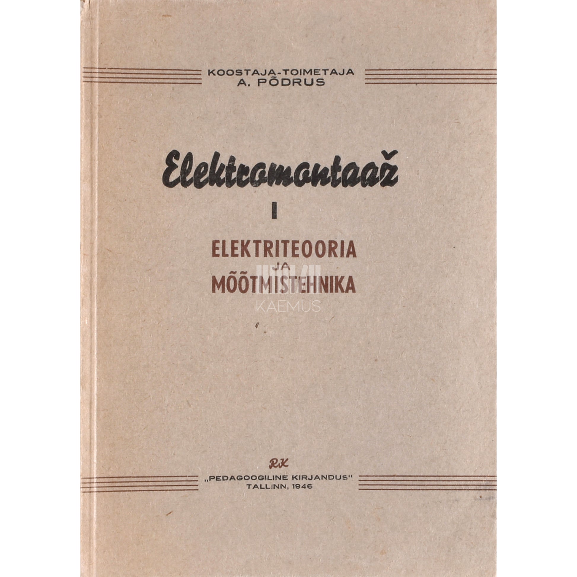 Elektromontaaž 1. osa