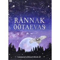 Anita Ganeri Rännak öötaevas