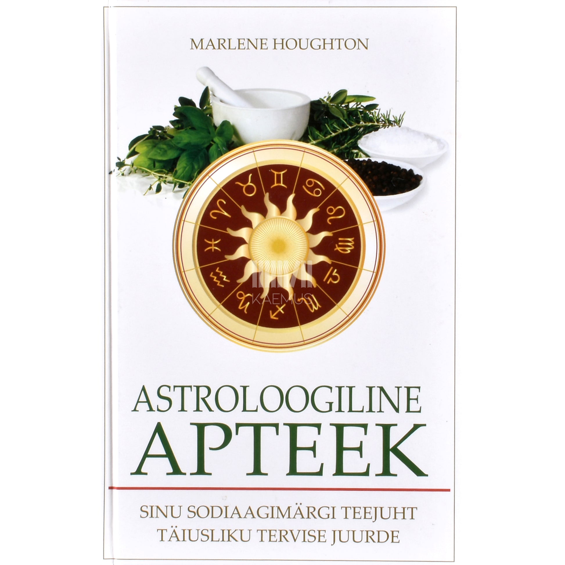 Marlene Houghton. Astroloogiline apteek