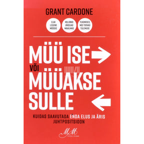 Grant Cardone Müü ise või müüakse sulle