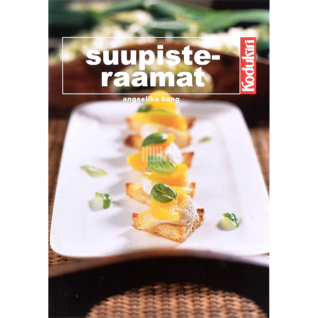 Angeelika Kang. Suupisteraamat