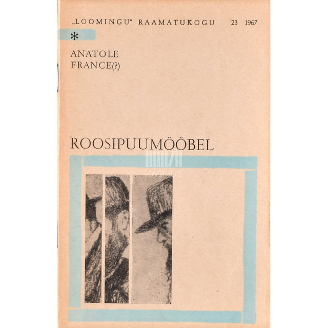 Anatole France. Roosipuumööbel
