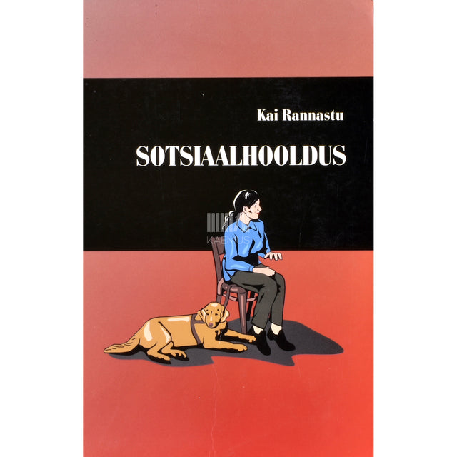 Kai Rannastu. Sotsiaalhooldus