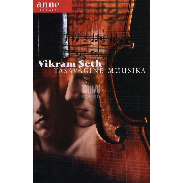 Vikram Seth. Tasavägine muusika
