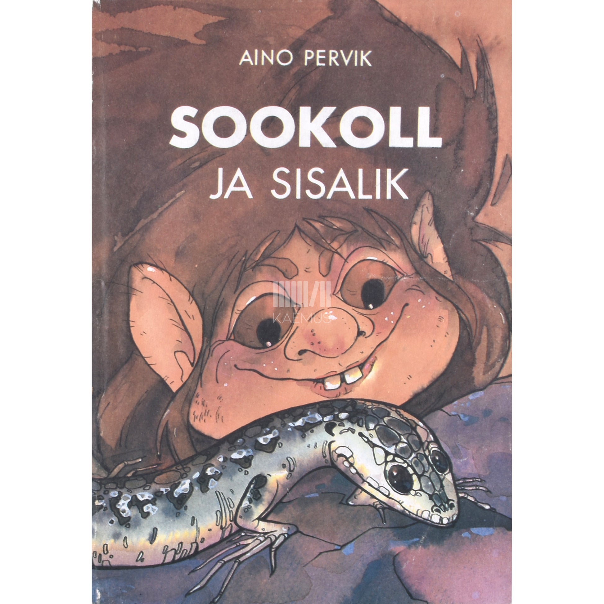 Aino Pervik. Sookoll ja sisalik