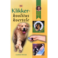Karen Pryor Klikkerkoolitus koertele