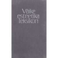 ... Väike esteetika leksikon