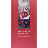... Eesti rahva rõiva ilu