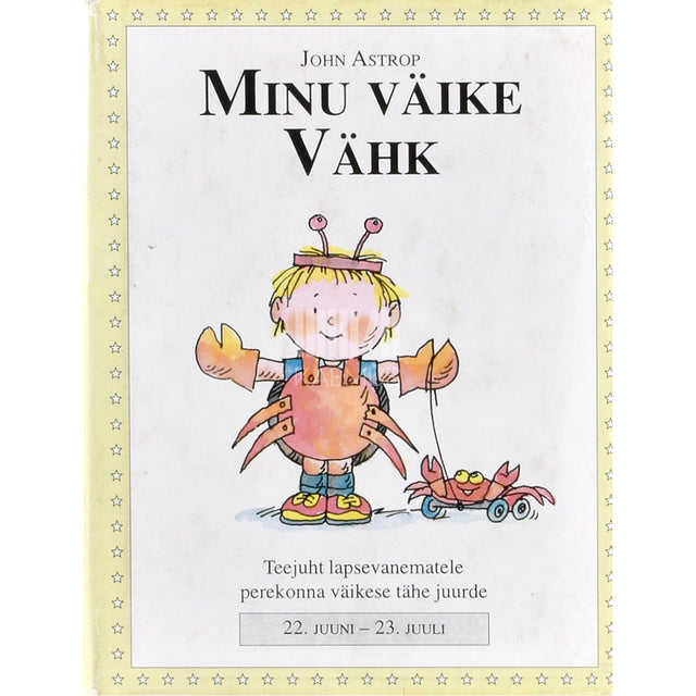 John Astrop. Minu väike Vähk