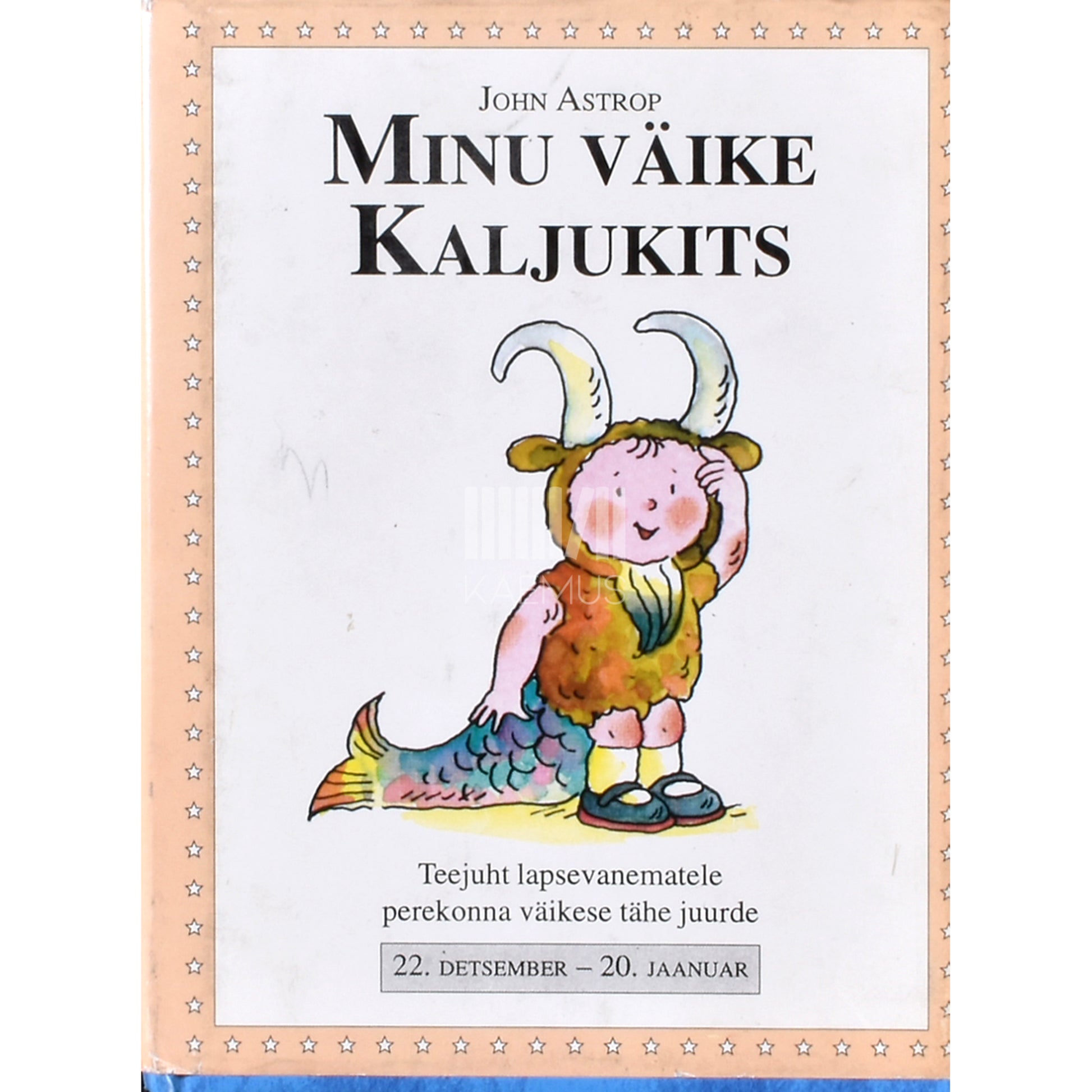 John Astrop. Minu väike Kaljukits