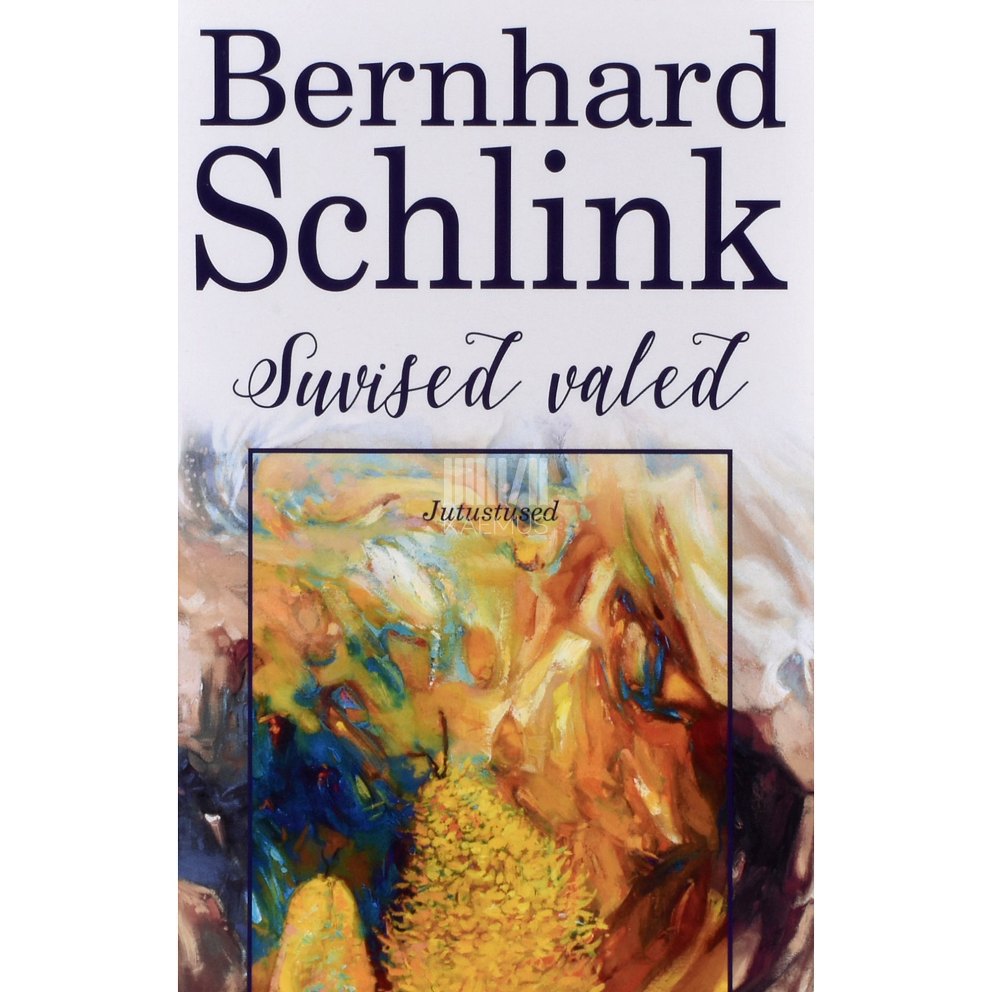 Bernhard Schlink. Suvised valed