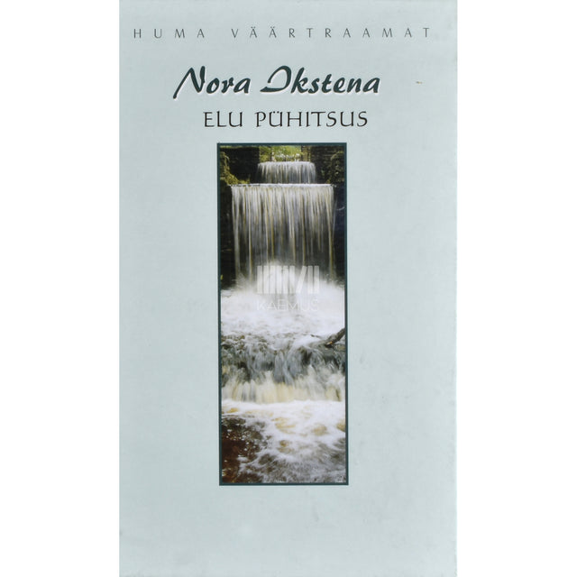 Nora Ikstena. Elu pühitsus