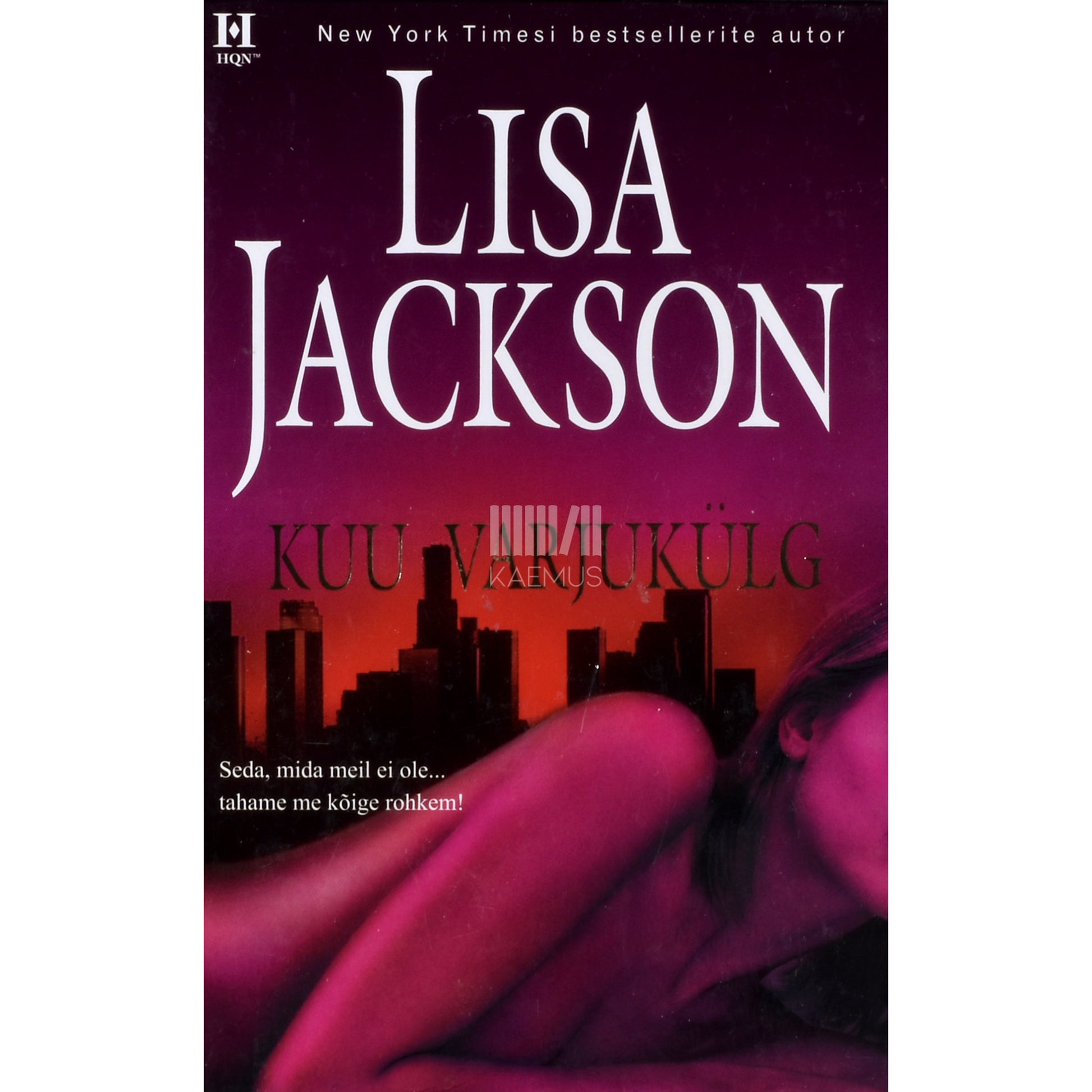 Lisa Jackson. Kuu varjukülg