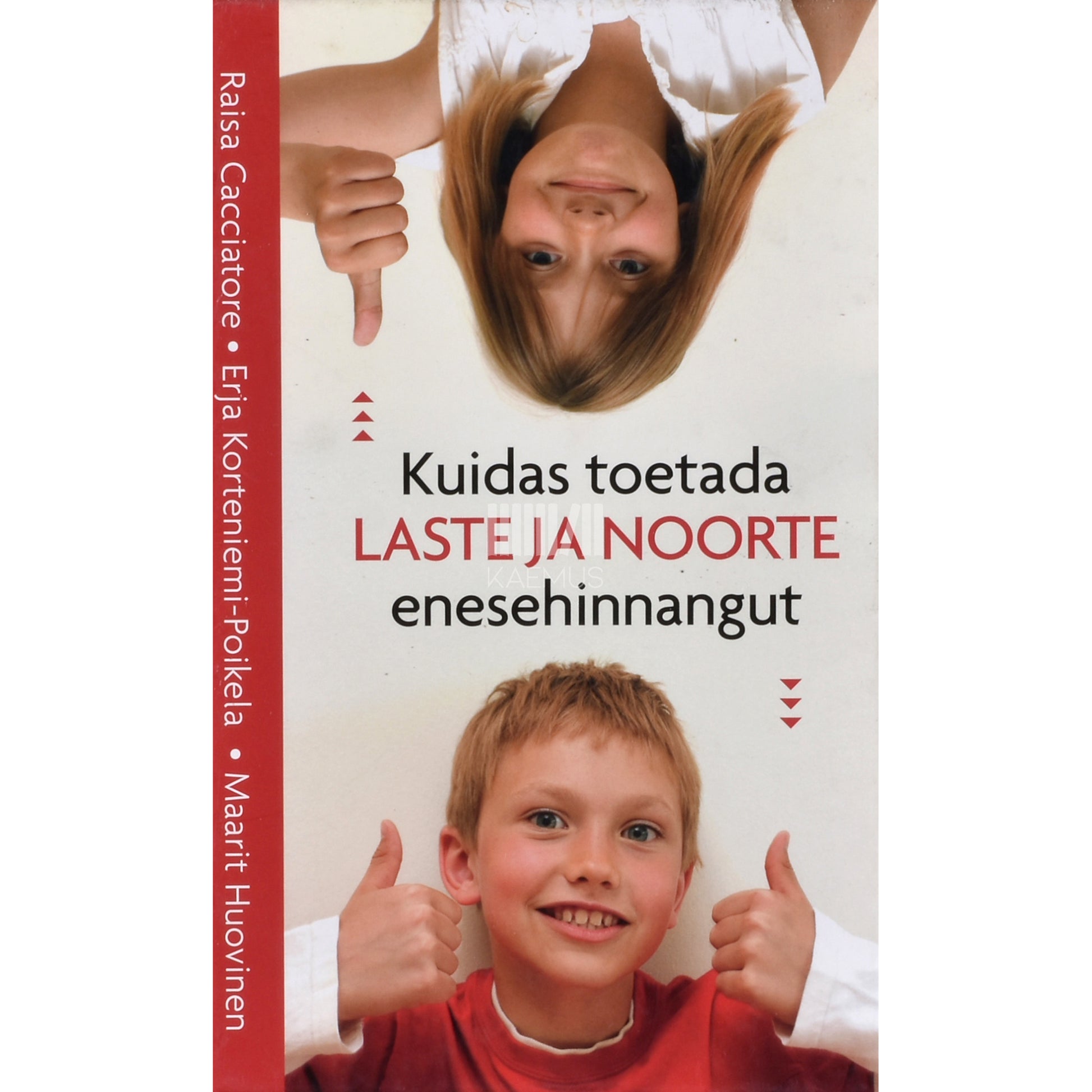 Kuidas toetada laste ja noorte enesehinnangut