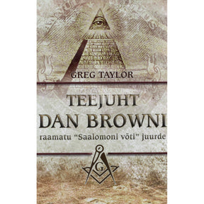 Greg Taylor Teejuht Dan Browni raamatu "Saalomoni võti" juurde