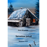 Ants Nisumaa Sarvetoa jutud