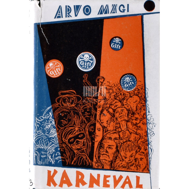 Arvo Mägi. Karneval. Romaan vahemängudega