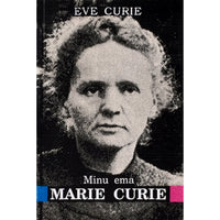 Eve Curie Minu ema Marie Curie