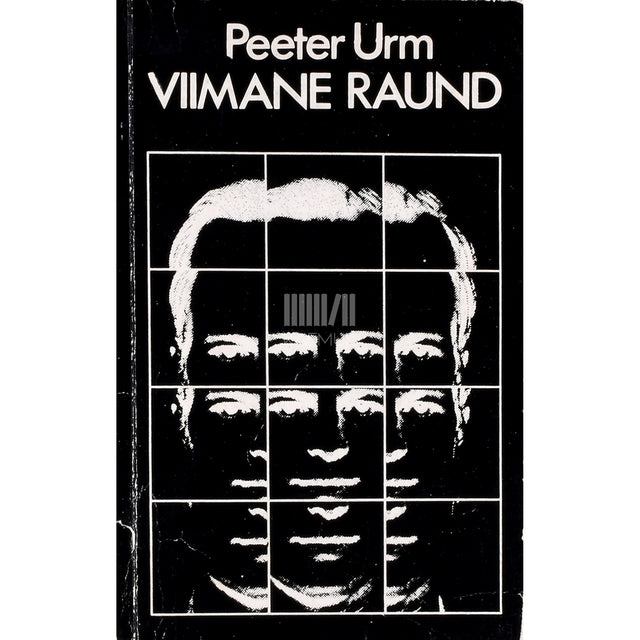 Peeter Urm. Viimane raund
