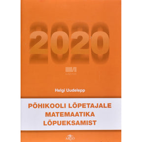 Helgi Uudelepp Põhikooli lõpetajale matemaatika lõpueksamist 2020