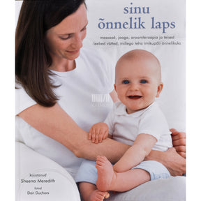 ... Sinu õnnelik laps
