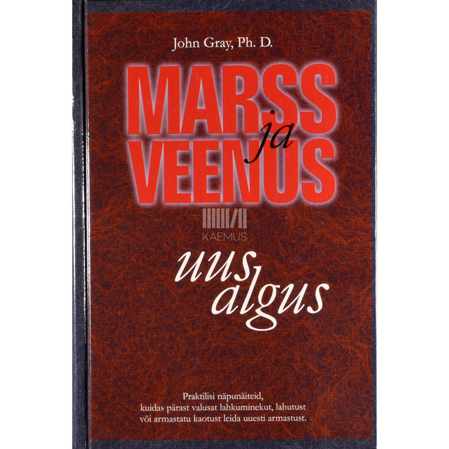John Gray. Marss ja Veenus - uus algus