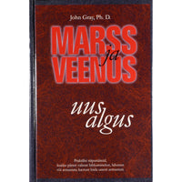 John Gray Marss ja Veenus - uus algus