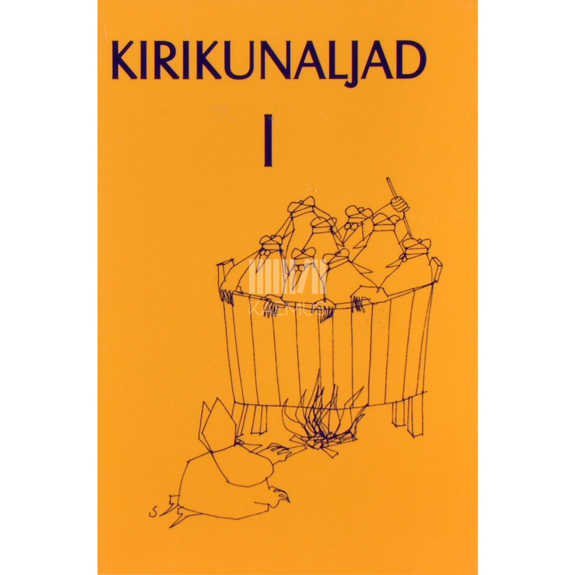 Kirikunaljad 1. osa
