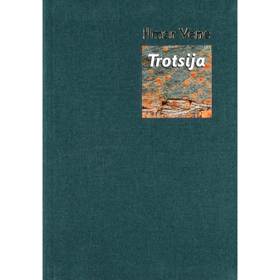 Ilmar Vene Trotsija. Katse mõista Uku Masingut