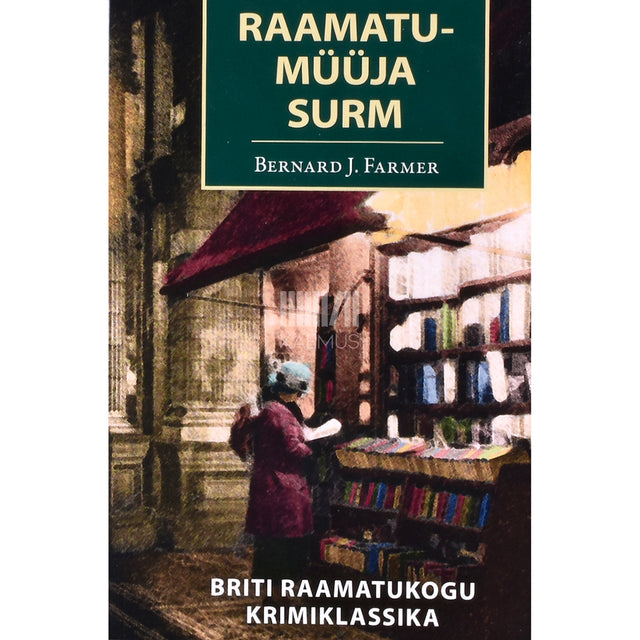 Bernard J. Farmer. Raamatumüüja surm
