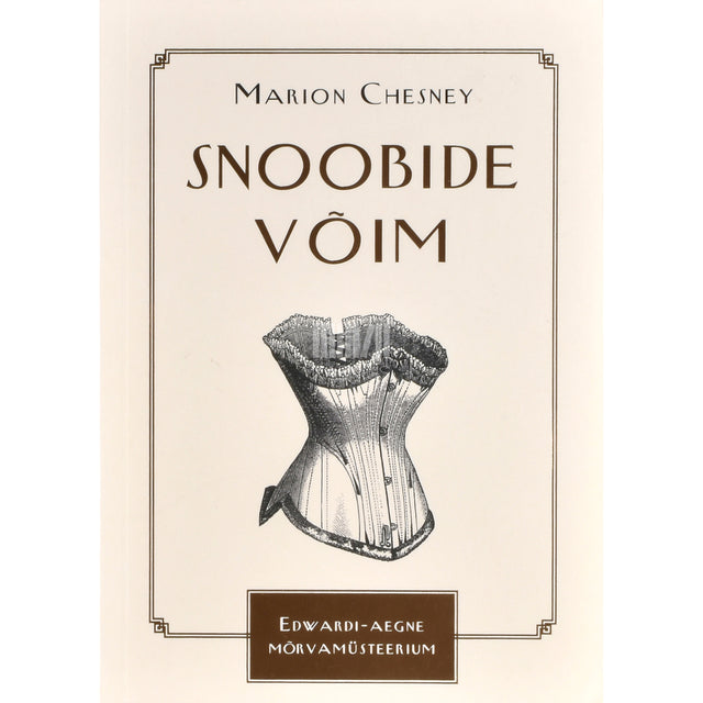 Marion Chesney. Snoobide võim 1. osa