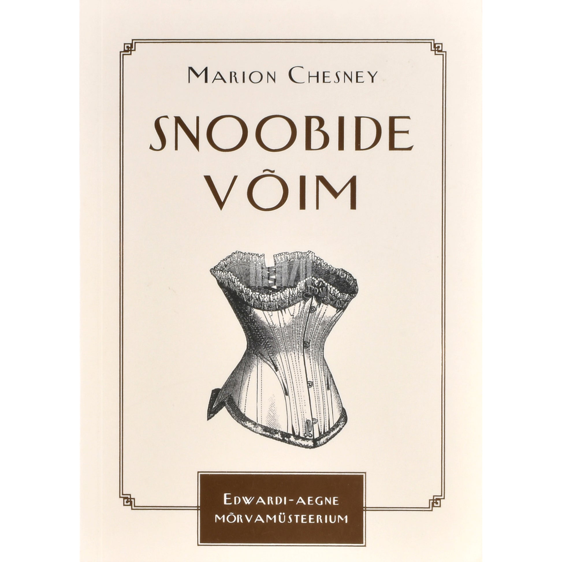 Marion Chesney. Snoobide võim 1. osa