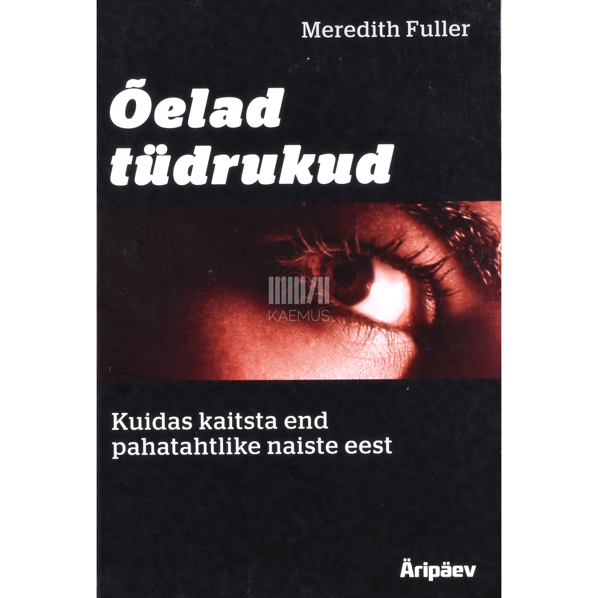 Meredith Fuller. Õelad tüdrukud