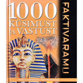 ... 1000 küsimust ja vastust. Faktivaramu