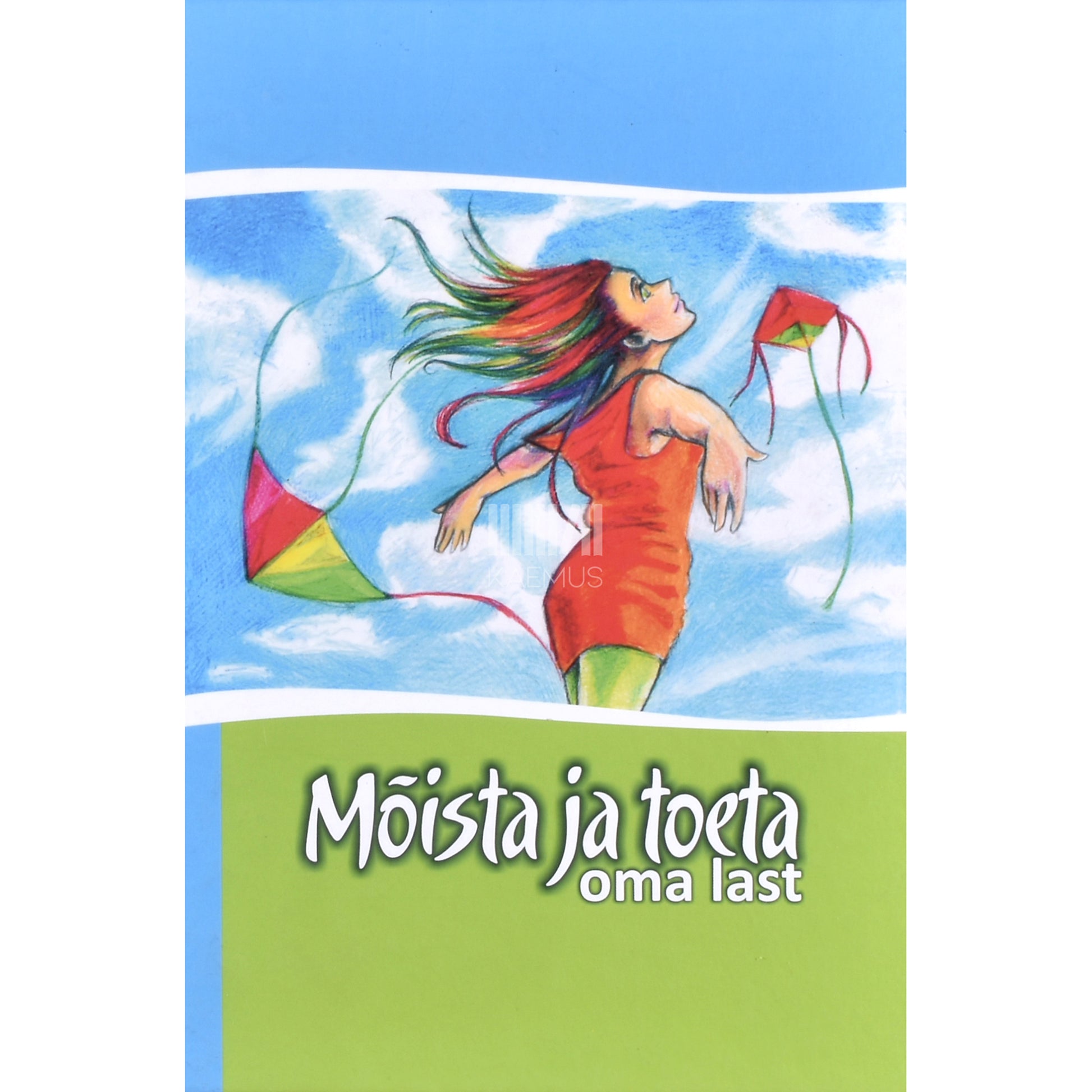Mõista ja toeta oma last