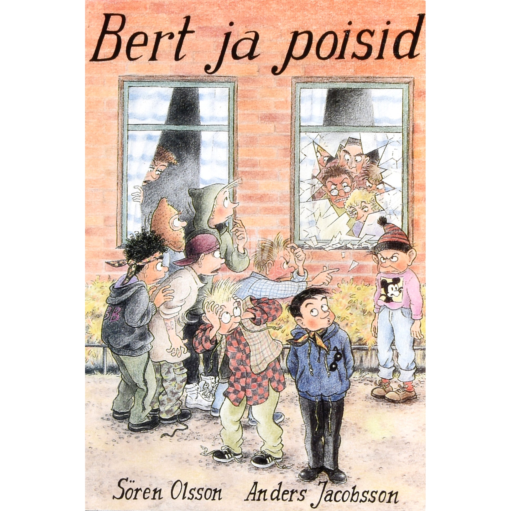Anders Jacobsson, Sören Olsson. Bert ja poisid