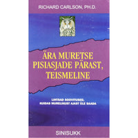 Richard Carlson Ära muretse pisiasjade pärast, teismeline
