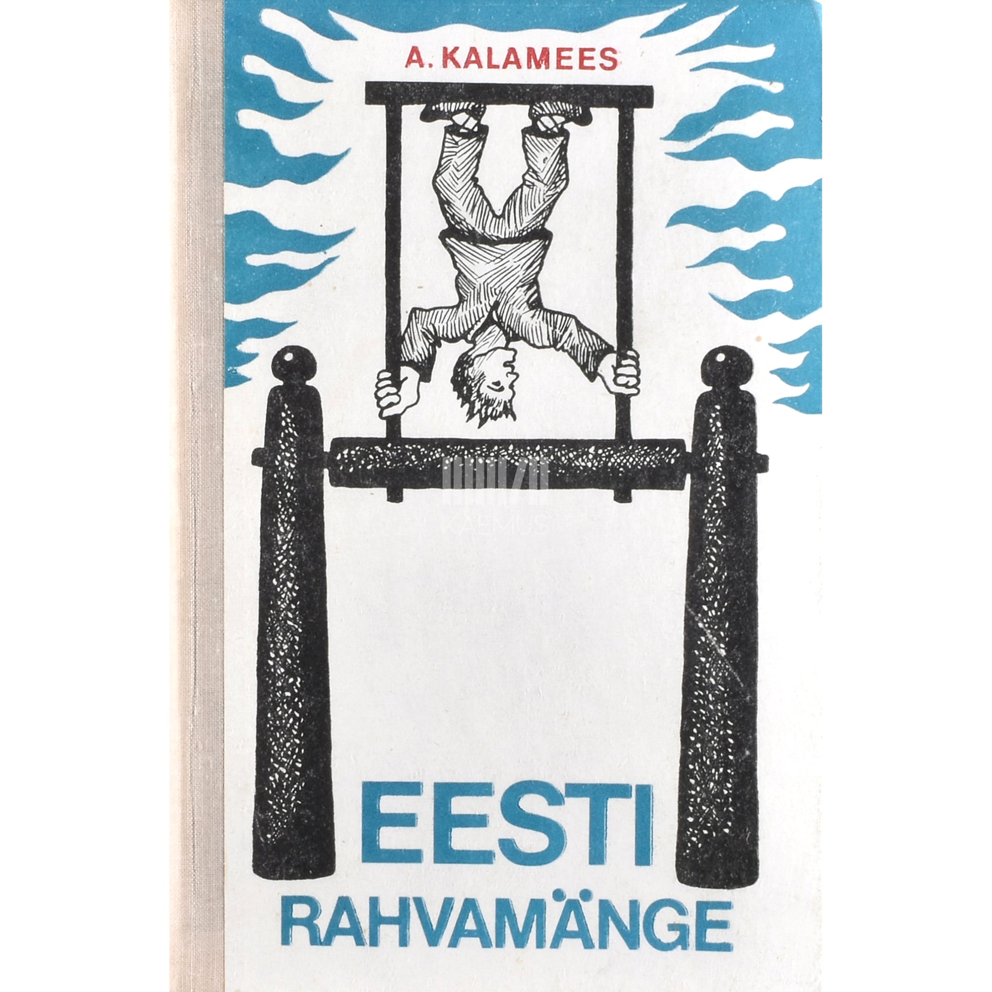 Aleksander Kalamees. Eesti rahvamänge