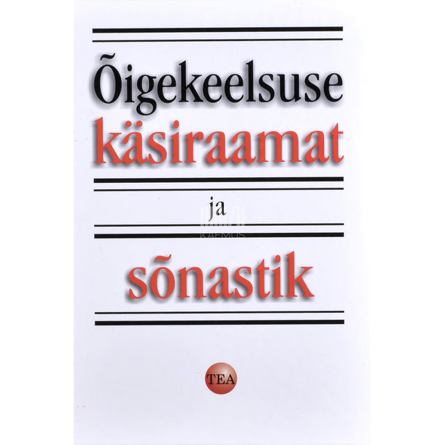 Õigekeelsuse käsiraamat ja sõnastik