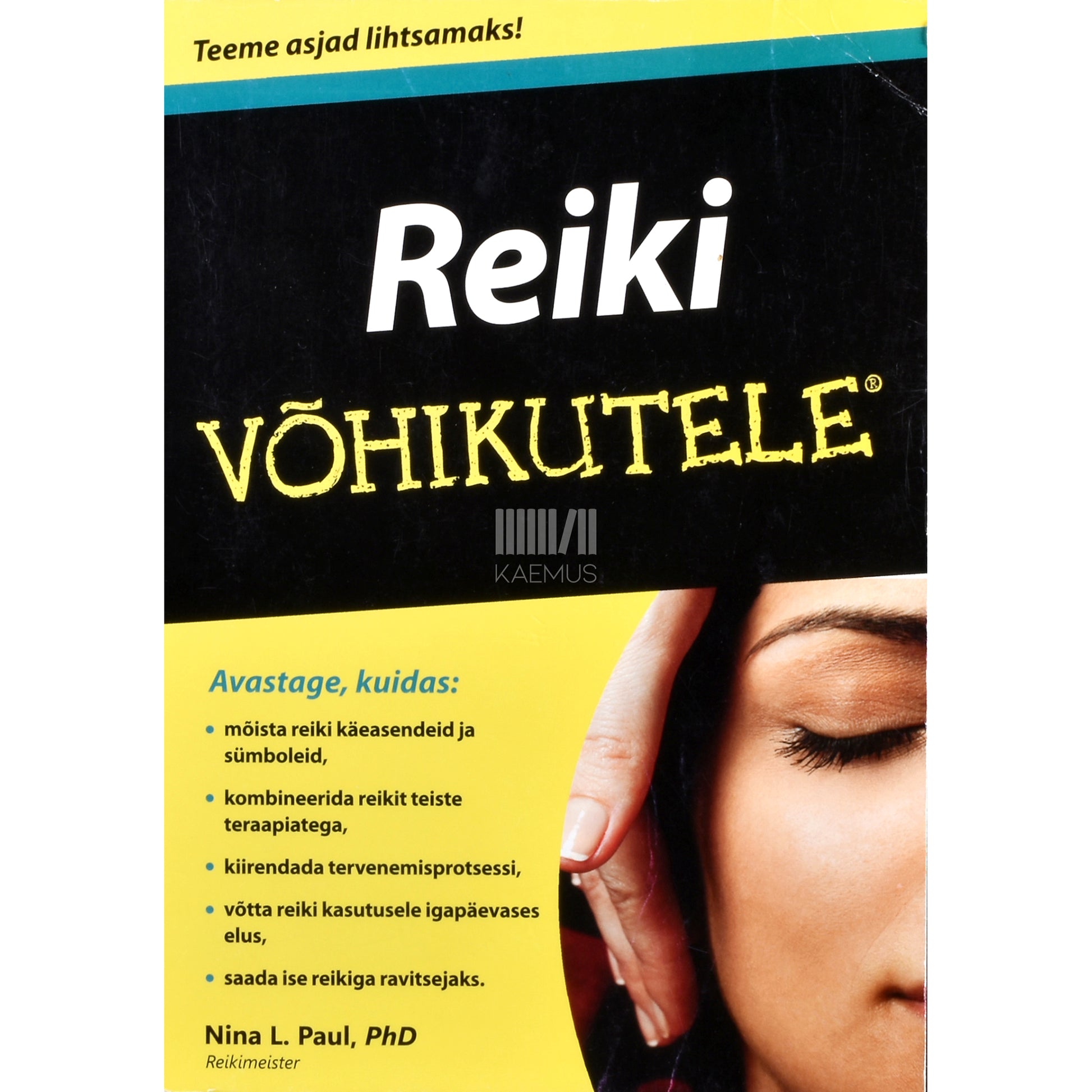 Nina L. Paul. Reiki võhikutele
